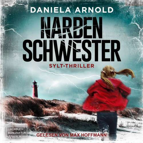 Cover von Daniela Arnold - Narbenschwester