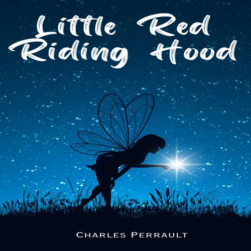 Cover von Charles Perrault - Little Red Riding Hood