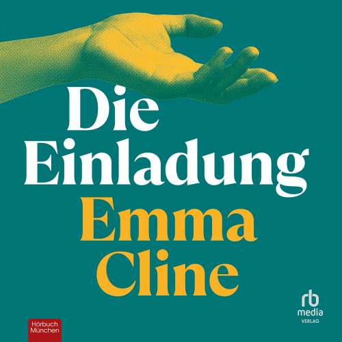Cover von Emma Cline - Die Einladung