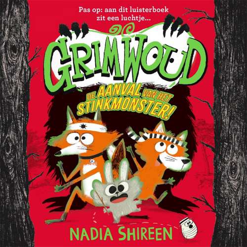 Cover von Nadia Shireen - Grimwoud - Deel 3 - De aanval van het stinkmonster!