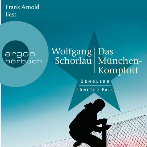 Cover von Wolfgang Schorlau - Dengler ermittelt - Band 5 - Das München-Komplott - Denglers fünfter Fall