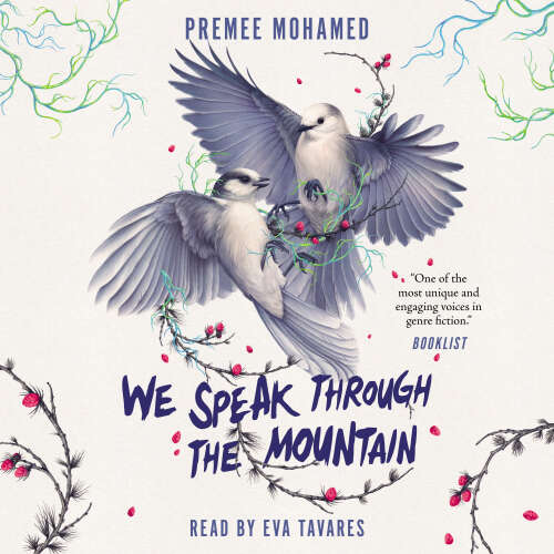 Cover von Premee Mohamed - We Speak Through the Mountain