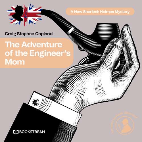 Cover von Sir Arthur Conan Doyle - A New Sherlock Holmes Mystery - Episode 11 - The Adventure of the Engineer's Mom