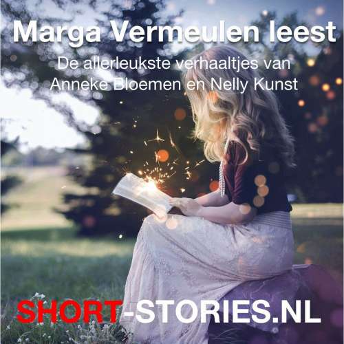 Cover von Anneke Bloemen - Marga Vermeulen leest - De allerleukster verhaaltjes van Anneke Bloemen en Nelly Kunst