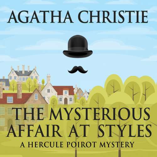 Cover von Agatha Christie - Hercule Poirot - The Mysterious Affair at Styles
