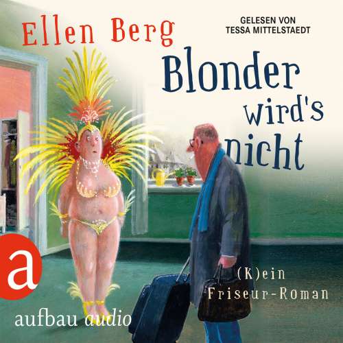 Cover von Ellen Berg - Blonder wird's nicht - (K)ein Friseur-Roman