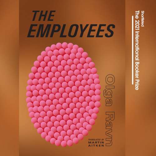 Cover von Olga Ravn - The Employees - A workplace novel of the 22nd century