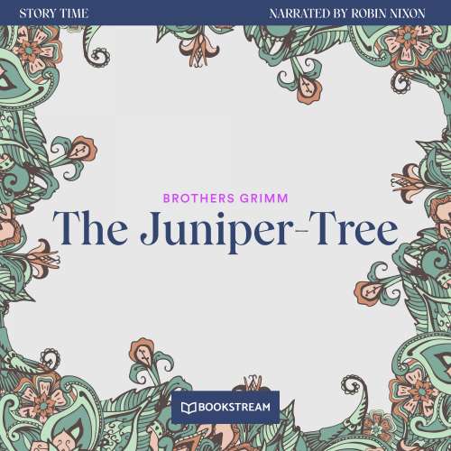 Cover von Brothers Grimm - Story Time - Episode 37 - The Juniper-Tree