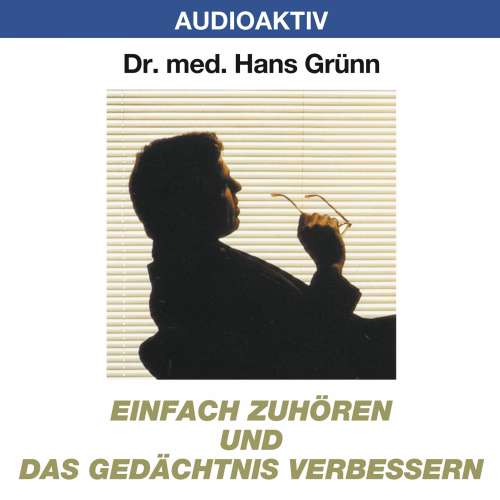 Cover von Dr. Hans Grünn - Einfach zuhören und das Gedächtnis verbessern