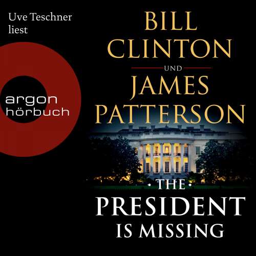 Cover von Bill Clinton - The President is Missing