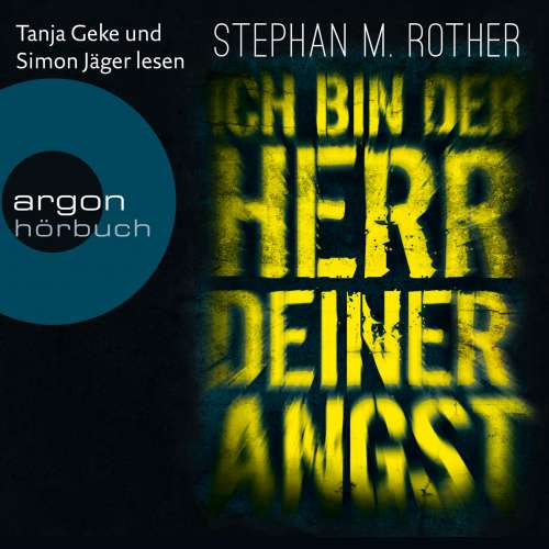 Cover von Stephan M. Rother - Hauptkommissar Jörg Albrecht ermittelt - Band 1 - Ich bin der Herr deiner Angst
