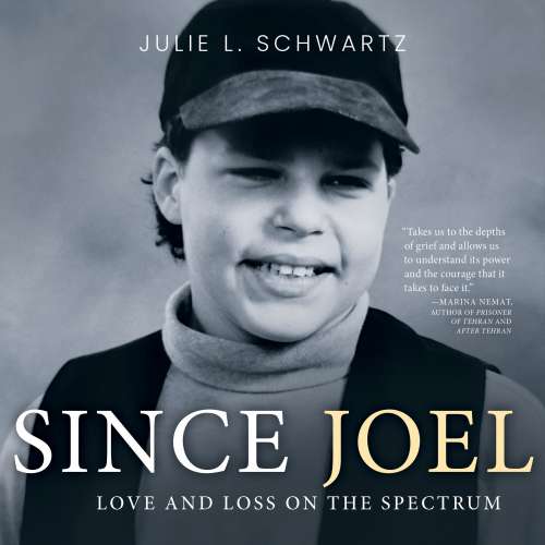 Cover von Julie L. Schwartz - Since Joel - Love and Loss on the Spectrum