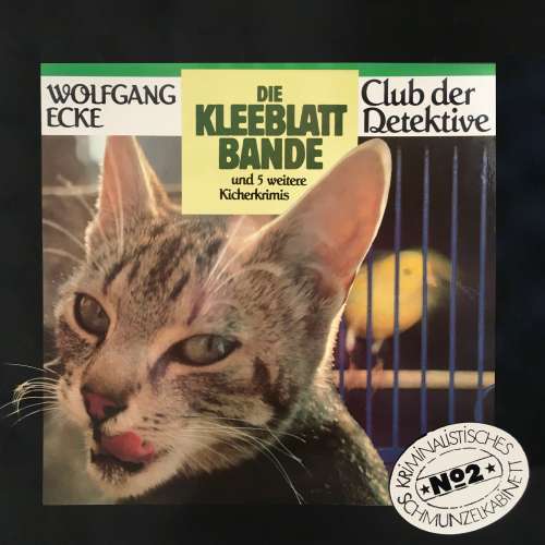 Cover von Club der Detektive - Folge 2 - Die Kleeblattbande und 5 weitere Kicherkrimis