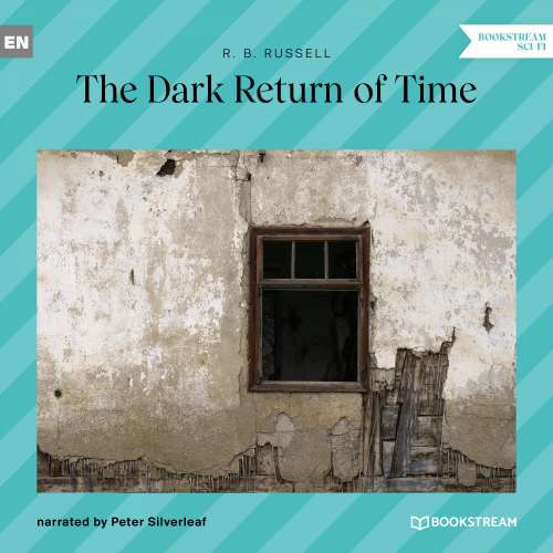 Cover von R. B. Russell - The Dark Return of Time