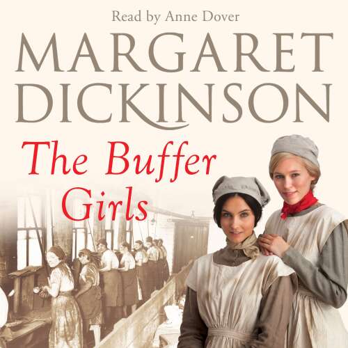 Cover von Margaret Dickinson - The Buffer Girls