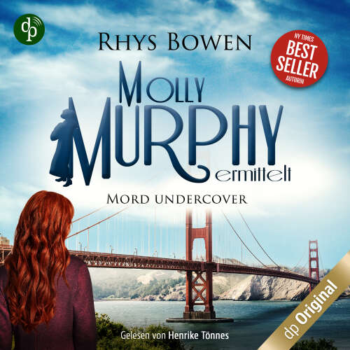 Cover von Rhys Bowen - Molly Murphy ermittelt-Reihe - Band 16 - Mord undercover