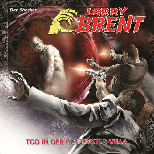 Cover von Larry Brent - Folge 17: Tod in der Gespenstervilla