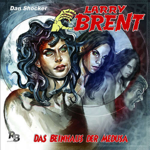 Cover von Larry Brent - Folge 20: Das Beinhaus der Medusa