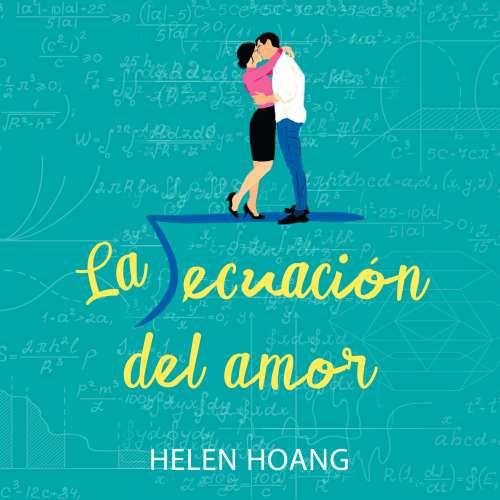 Cover von Helen Hoang - La ecuación del amor