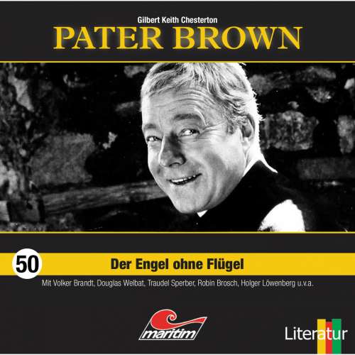 Cover von Gilbert Keith Chesterton - Pater Brown - Folge 50 - Der Engel ohne Flügel