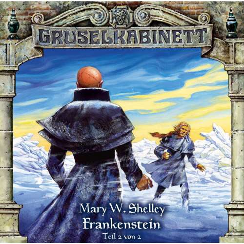 Cover von Gruselkabinett - Folge 13 - Frankenstein (Folge 2 von 2)
