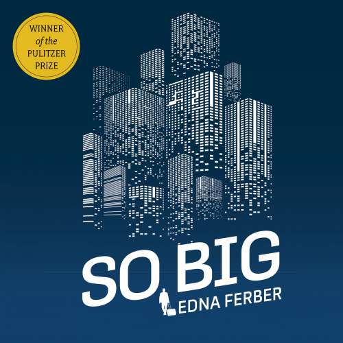 Cover von Edna Ferber - So Big