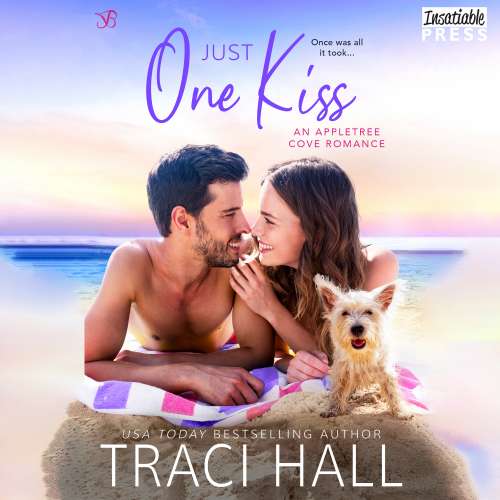 Cover von Traci Hall - An Appletree Cove Romance - Book 2 - Just One Kiss