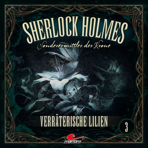 Cover von Sherlock Holmes - Folge 3 - Verräterische Lilien