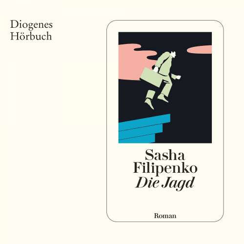 Cover von Sasha Filipenko - Die Jagd