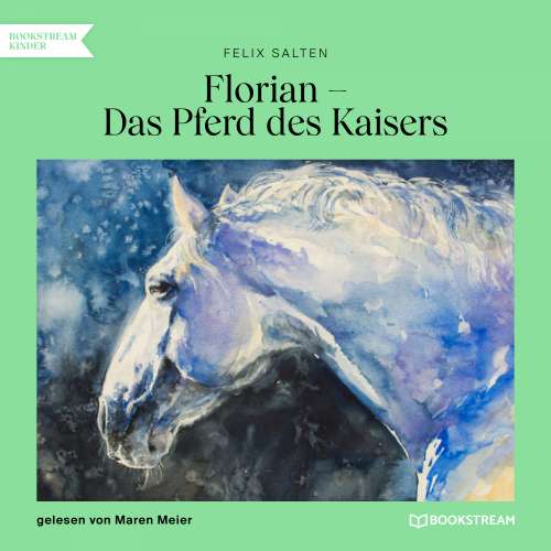 Cover von Felix Salten - Florian - Das Pferd des Kaisers