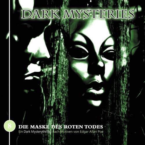 Cover von Dark Mysteries - Folge 8 - Die Maske des roten Todes