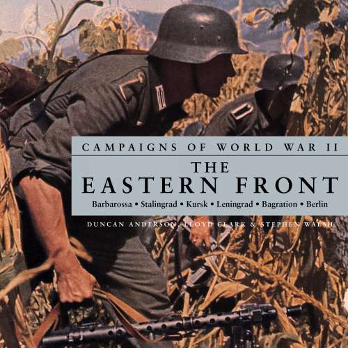 Cover von Duncan Anderson - Campaigns of World War II - The Eastern Front