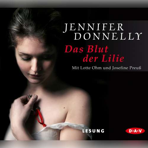 Cover von Jennifer Donnelly - Blut der Lilie