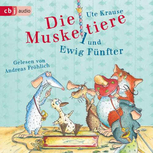 Cover von Ute Krause - Die Muskeltiere-Reihe: Die großen Abenteuer mit den Muskeltieren - Band 6 - Die Muskeltiere und Ewig Fünfter