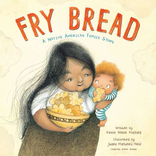 Cover von Kevin Noble Maillard - Fry Bread - A Native American Family Story