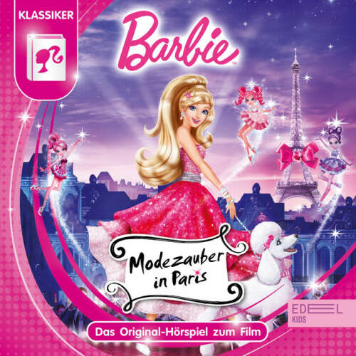 Cover von Barbie - Modezauber in Paris (Das Original Hörspiel zum Film)