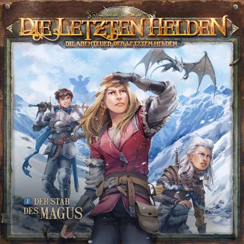 Cover von Die Letzten Helden - Folge 1 - Der Stab des Magus
