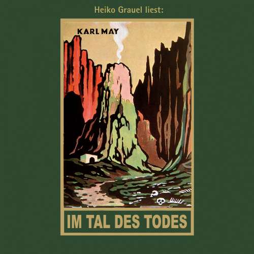 Cover von Karl May - Karl Mays Gesammelte Werke - Band 62 - Im Tal des Todes