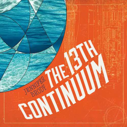 Cover von Jennifer Brody - Continuum Trilogy - Book 1 - The 13th Continuum