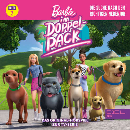 Cover von Barbie - Folge 2: Die Suche nach dem richtigen Nebenjob (Das Original-Hörspiel zur TV-Serie)