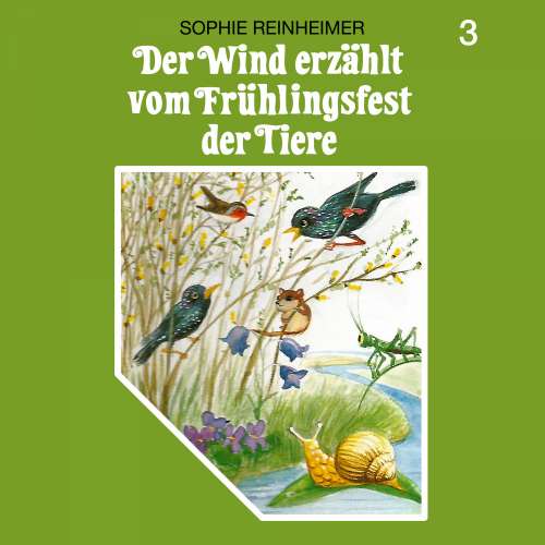 Cover von Der Wind erzählt - Folge 3 - Der Wind erzählt vom Frühlingsfest der Tiere