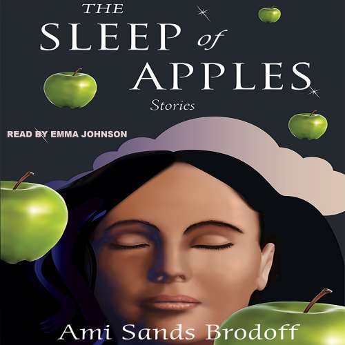 Cover von Ami Sands Brodoff - Inanna Poetry & Fiction Series - The Sleep of Apples