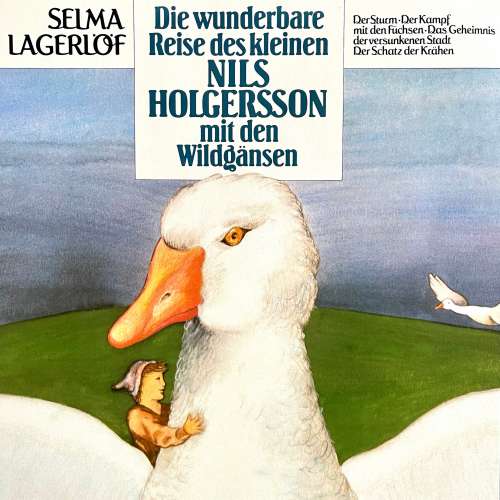 Cover von Nils Holgersson -  Folge 1 - Die wunderbare Reise des kleinen Nils Holgersson mit den Wildgänsen