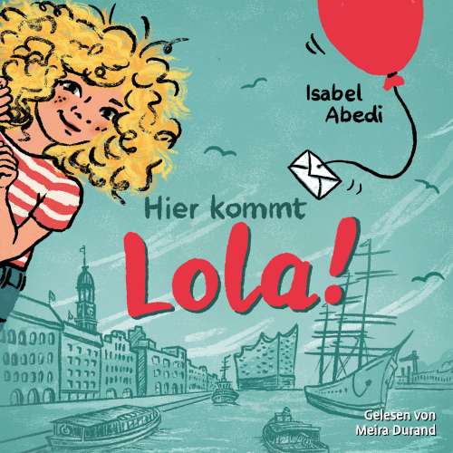 Cover von Isabel Abedi - Lola - Band 1 - Hier kommt Lola!