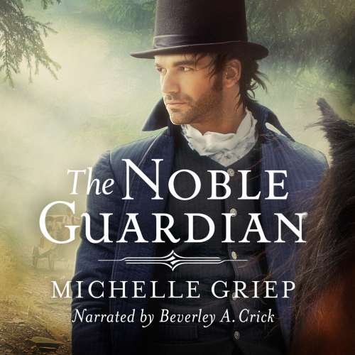 Cover von Michelle Griep - The Noble Guardian