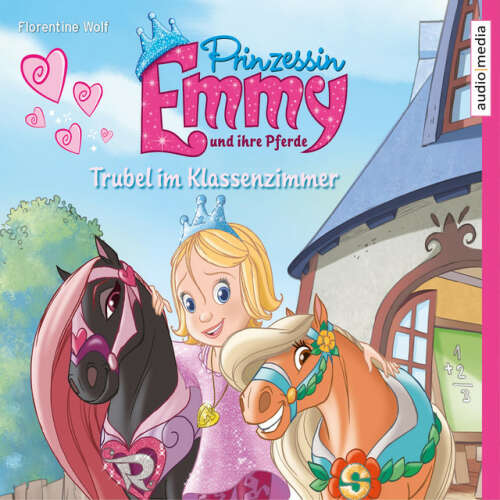 Cover von Florentine Wolf - Prinzessin Emmy und ihre Pferde. Trubel im Klassenzimmer