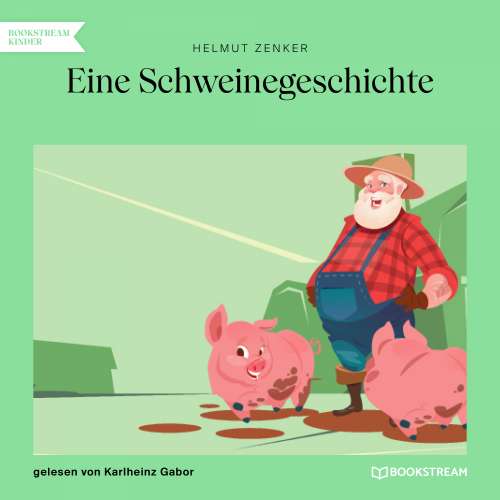 Cover von Helmut Zenker - Eine Schweinegeschichte