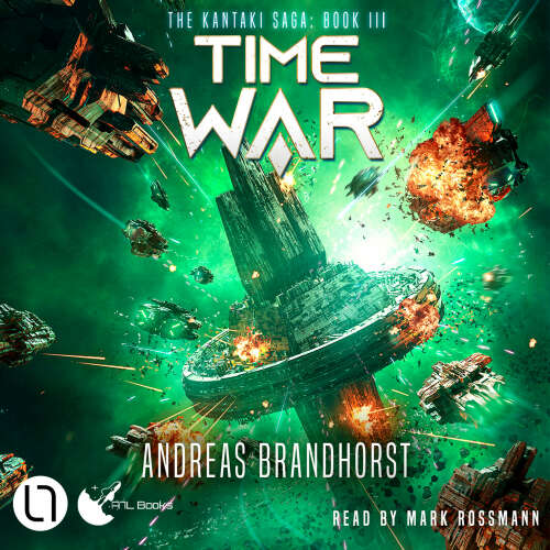Cover von Andreas Brandhorst - The Kantaki Saga - Book 3 - Time War