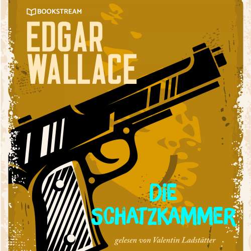 Cover von Edgar Wallace - Die Schatzkammer