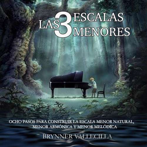 Cover von Brynner Vallecilla - Las 3 Escalas Menores